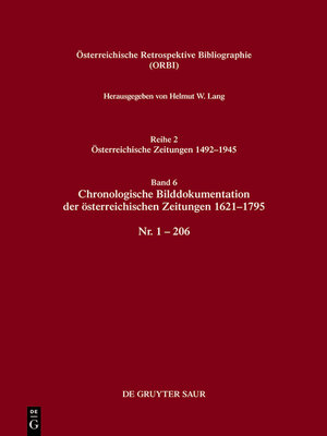 cover image of Chronologische Bilddokumentation der österreichischen Zeitungen 1621–1795